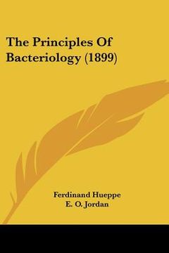 portada the principles of bacteriology (1899) (en Inglés)