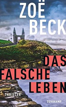 portada Das Falsche Leben: Thriller (Suhrkamp Taschenbuch) (en Alemán)