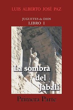 portada La Sombra del Jabal - Primera Parte: La Otra Historia