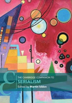 portada The Cambridge Companion to Serialism (Cambridge Companions to Music) (in English)