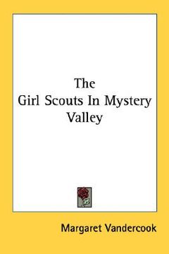 portada the girl scouts in mystery valley (en Inglés)