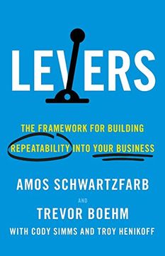 portada Levers: The Framework for Building Repeatability Into Your Business (in English)