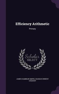 portada Efficiency Arithmetic: Primary (en Inglés)