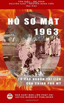 portada Hồ Sơ Mật 1963: Từ các nguồn tài liệu của Chính phủ Mỹ