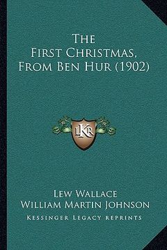 portada the first christmas, from ben hur (1902) (in English)