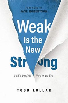 portada Weak is the new Strong: God'S Perfect Power in you (en Inglés)