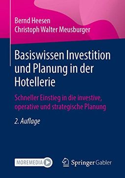 portada Basiswissen Investition und Planung in der Hotellerie: Schneller Einstieg in die Investive, Operative und Strategische Planung (in German)