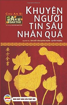 portada Khuyen nguoi tin sau nhan qua - Quyen Thuong: An Si Toan Thu - Tap 1 - Ban in nam 2017: Volume 1