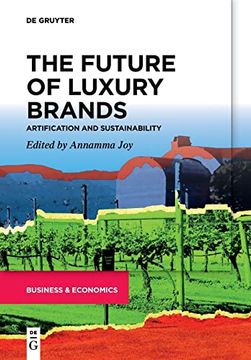 portada The Future of Luxury Brands Artification and Sustainability - Annamma joy - new