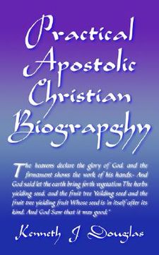 portada practical apostolic christian biography (in English)
