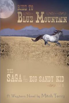 portada ride to blue mountain (en Inglés)