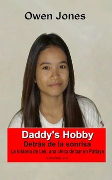 portada Daddy's Hobby: La historia de Lek, una chica de bar en Pattaya