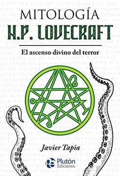 portada Mitología H. P. Lovecraft: El Ascenso Divino del Terror