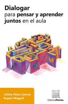 portada Dialogar para pensar y aprender juntos en el aula