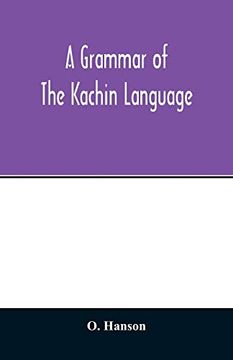 portada A Grammar of the Kachin Language (en Inglés)
