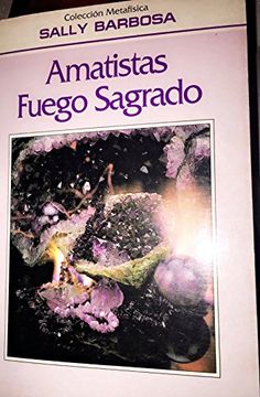 portada Amatistas; Fuego Sagrado (in Spanish)