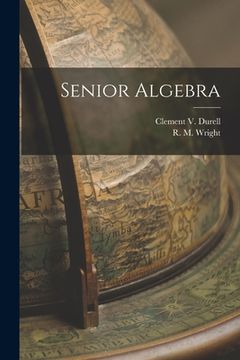 portada Senior Algebra (en Inglés)