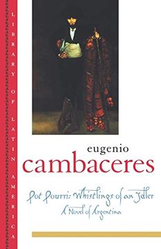 portada Pot Pourri: Whistlings of an Idler (Library of Latin America) (in English)