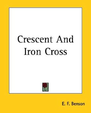 portada crescent and iron cross (in English)