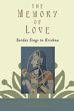 portada The Memory of Love: Surdas Sings to Krishna (en Inglés)