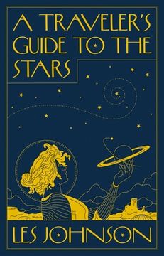 portada A Traveler's Guide to the Stars (en Inglés)