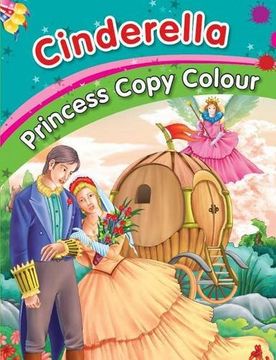 portada Cinderella - Princess Copy Colouring Book (Princess Copy Colour Series) (en Inglés)