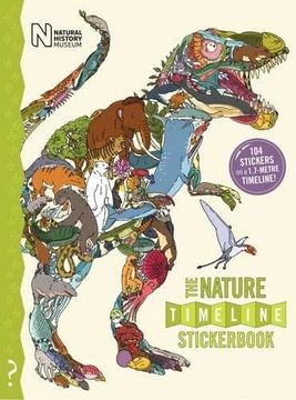 portada The What on Earth? Stickerbook of Nature: Build your own stickerbook timeline of the amazing 4 billion year story of life on Earth! (en Inglés)