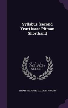 portada Syllabus (second Year) Isaac Pitman Shorthand (en Inglés)