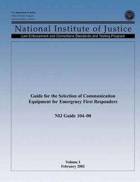 portada Guide for the Selection of Communication Equipment for Emergency First Responders (Volume I) (en Inglés)