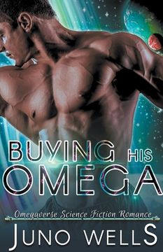 Buying His Omega (en Inglés)
