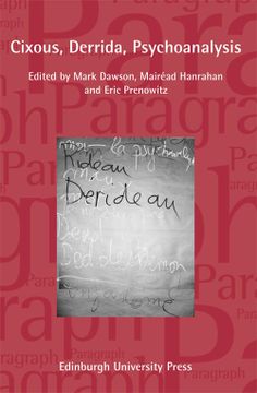 portada Cixous, Derrida, Psychoanalysis: Paragraph Volume 36, Issue 2 (Paragraph Special Issues) (in English)
