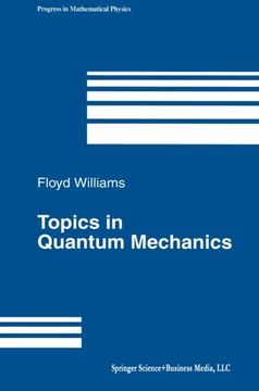 portada Topics in Quantum Mechanics (Progress in Mathematical Physics) (Volume 27)