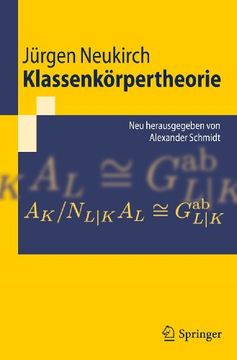 portada Klassenkörpertheorie: Neu Herausgegeben von Alexander Schmidt (in German)