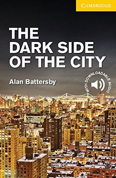portada Cer2: The Dark Side of the City Level 2 Elementary (en Inglés)
