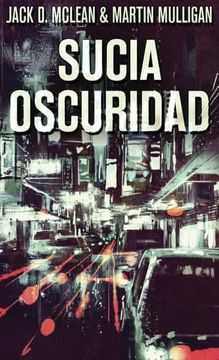 portada Sucia Oscuridad (in Spanish)