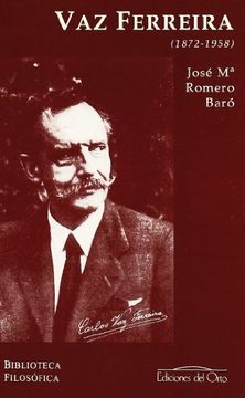 Vaz ferreira (1872-1958) (in Spanish)