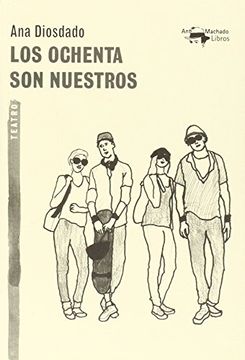 Los ochenta son nuestros