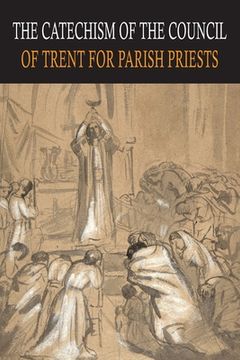 portada Catechism of the Council of Trent for Parish Priests (in English)