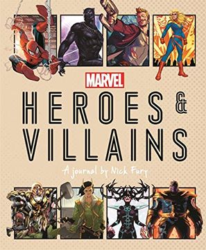 portada Marvel Heroes and Villains: A Journal by Nick Fury (in English)