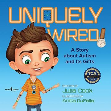 portada Uniquely Wired: A Story About Autism and It's Gifts (en Inglés)