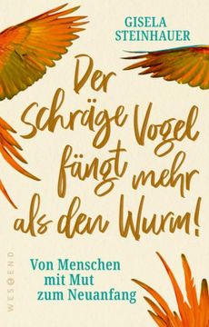 portada Der Schräge Vogel Fängt Mehr als den Wurm (in German)