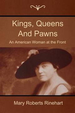 portada Kings, Queens and Pawns: An American Woman at the Front