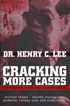 cracking more cases,the forensic science of solving crimes : the michael skakel-martha moxley case, the jonbenet ramsey