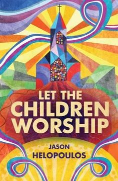 portada Let the Children Worship (Christian Focus)