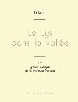 portada Le Lys dans la vallée de Balzac (édition grand format) (in French)