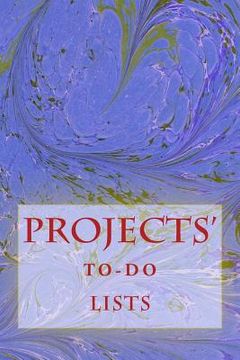 portada Projects' To-Do Lists: Stay Organized (50 Projects) (en Inglés)