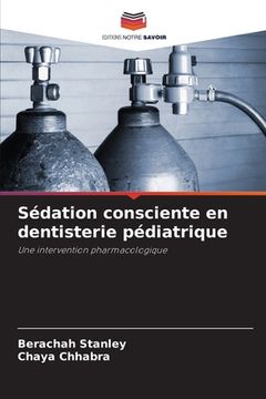 portada Sédation consciente en dentisterie pédiatrique (en Francés)