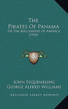 portada the pirates of panama: or the buccaneers of america (1914) (in English)