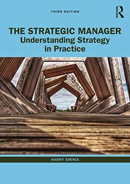 portada The Strategic Manager: Understanding Strategy in Practice (en Inglés)