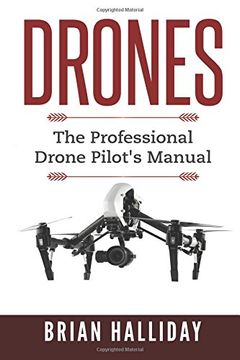 portada Drones: The Professional Drone Pilot's Manual: Volume 1